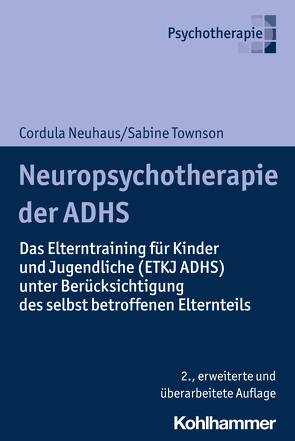 Neuropsychotherapie der ADHS von Neuhaus,  Cordula, Townson,  Sabine