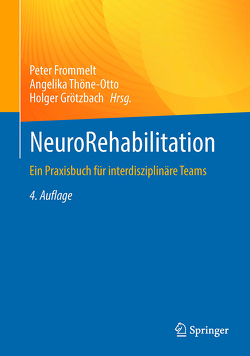 NeuroRehabilitation von Frommelt,  Peter, Grötzbach,  Holger, Thöne-Otto,  Angelika