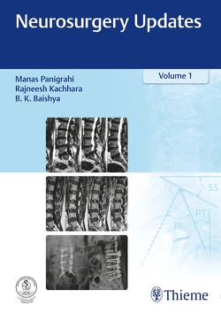 Neurosurgery Updates, Vol. I von Baishya,  Basanta, Kachhara,  Rajneesh, Panigrahi,  Manas