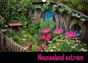 Neuseeland extrem (Wandkalender 2019 DIN A3 quer) von Waldhelm,  Jutta