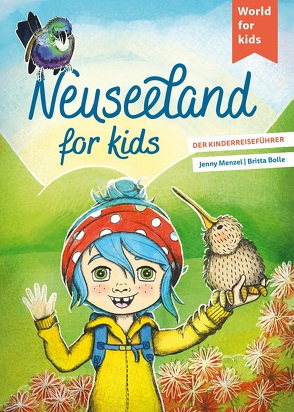 Neuseeland for kids von Bolle,  Britta, Menzel,  Jenny