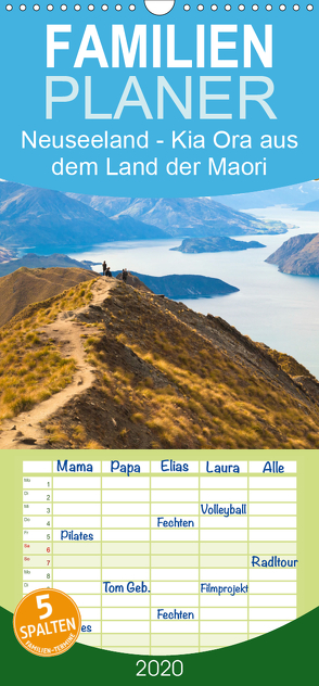 Neuseeland – Kia Ora aus dem Land der Maori – Familienplaner hoch (Wandkalender 2020 , 21 cm x 45 cm, hoch) von Photonovels