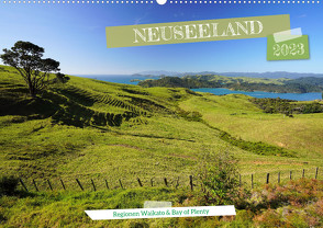 Neuseeland – Regionen Waikato und Bay of Plenty (Wandkalender 2023 DIN A2 quer) von Investments Ltd.,  DAY