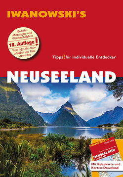 Neuseeland – Reiseführer von Iwanowski von Dusik,  Roland