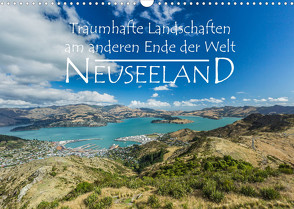Neuseeland – Traumhafte Landschaften am anderen Ende der Welt (Wandkalender 2023 DIN A3 quer) von Möller,  Werner