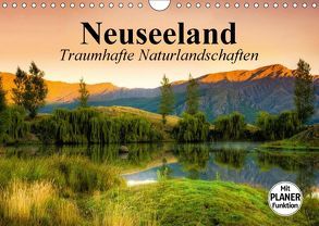 Neuseeland. Traumhafte Naturlandschaften (Wandkalender 2018 DIN A4 quer) von Stanzer,  Elisabeth