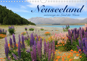 Neuseeland – unterwegs im Land der Kiwis (Wandkalender 2021 DIN A4 quer) von Thiem-Eberitsch,  Jana