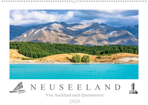 Neuseeland – Von Auckland nach Queenstown (Wandkalender 2020 DIN A2 quer) von Meyer,  Dieter