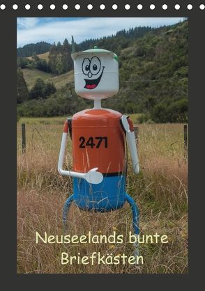 Neuseelands bunte Briefkästen (Tischkalender 2018 DIN A5 hoch) von Bort,  Gundis