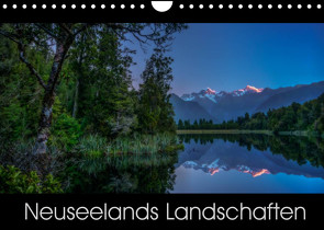 Neuseelands Landschaften (Wandkalender 2022 DIN A4 quer) von Ehrhardt Photography,  René