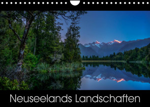 Neuseelands Landschaften (Wandkalender 2023 DIN A4 quer) von Ehrhardt Photography,  René