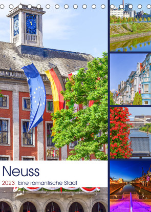 Neuss – Eine romantische Stadt (Tischkalender 2023 DIN A5 hoch) von Hackstein,  Bettina