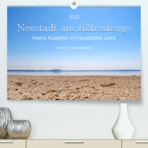 Neustadt am Rübenberge, Kleine Auszeiten im Neustädter Land (Premium, hochwertiger DIN A2 Wandkalender 2023, Kunstdruck in Hochglanz) von Bienert,  Christine