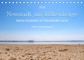 Neustadt am Rübenberge, Kleine Auszeiten im Neustädter Land (Tischkalender 2022 DIN A5 quer) von Bienert,  Christine