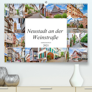 Neustadt an der Weinstraße Impressionen (Premium, hochwertiger DIN A2 Wandkalender 2021, Kunstdruck in Hochglanz) von Meutzner,  Dirk