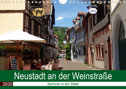 Neustadt an der Weinstraße – Sommer in der Stadt (Wandkalender 2020 DIN A4 quer) von Andersen,  Ilona