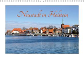 Neustadt in Holstein – Charmante Stadt am Meer (Wandkalender 2019 DIN A3 quer) von Giesecke,  Petra
