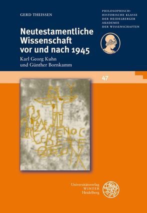 Neutestamentliche Wissenschaft vor und nach 1945 von Theißen,  Gerd