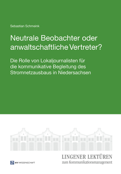 Neutrale Beobachter oder anwaltschaftliche Vertreter? von Schmeink,  Sebastian