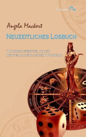 Neuzeitliches Losbuch von Mackert,  Angela