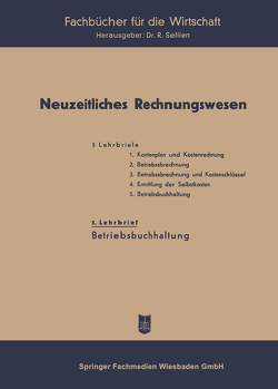 Neuzeitliches Rechnungswesen von Sellien,  Reinhold