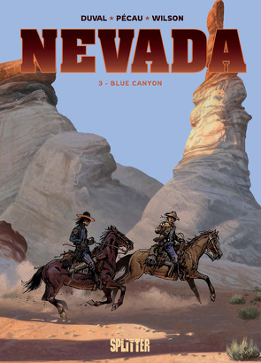 Nevada. Band 3 von Duval,  Fred, Pécau,  Jean-Pierre