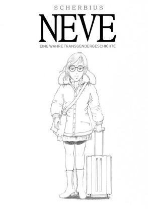 Neve – eine wahre Transgendergeschichte von Scherbius,  Neve Sophie