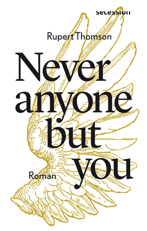 Never anyone but you von Schreiber,  Daniel, Thomson,  Rupert