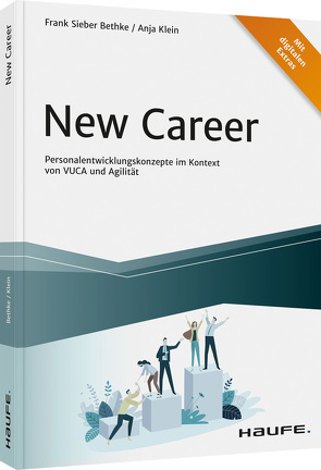 New Career von Klein,  Anja, Sieber-Bethke,  Frank