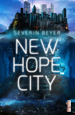 New Hope City von Beyer,  Severin, Günther,  Christian
