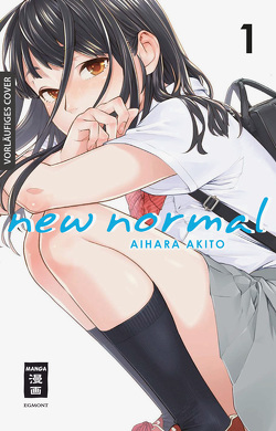 New Normal 01 von Aihara,  Akito, Peter,  Claudia