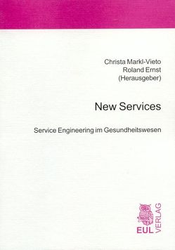 New Services von Ernst,  Roland, Markl-Vieto,  Christa