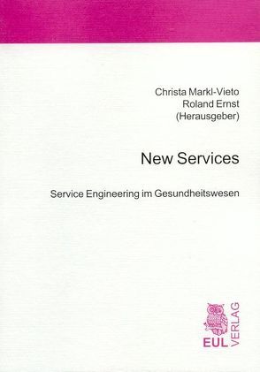 New Services von Ernst,  Roland, Markl-Vieto,  Christa