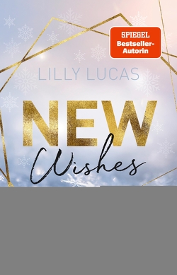 New Wishes von Lucas,  Lilly