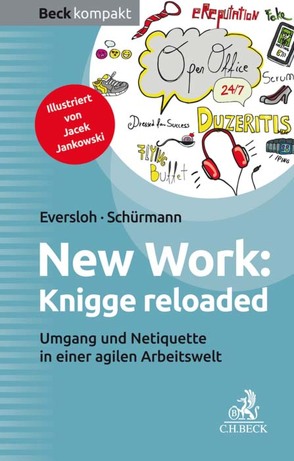 New Work: Knigge reloaded von Eversloh,  Saskia, Jankowski,  Jacek, Schürmann,  Isabel, Sinemus,  Kristina