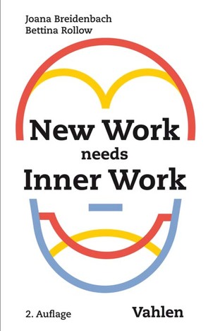 New Work needs Inner Work von Breidenbach,  Joana, Rollow,  Bettina