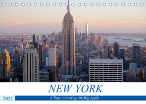 New York – 4 Tage unterwegs im Big Apple (Tischkalender 2022 DIN A5 quer) von Dorn,  Markus