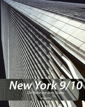 New York 9/10 von Fink,  Reinhard