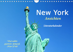New York Ansichten – Literaturkalender (Wandkalender 2023 DIN A4 quer) von 4arts