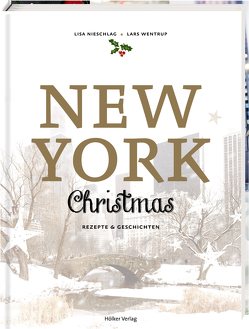 New York Christmas von Cawley,  Julia, Nieschlag,  Lisa, Wentrup,  Lars