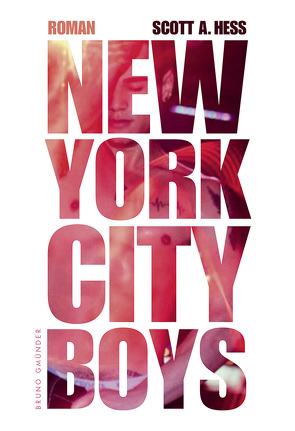 New York City Boys von Hess,  Scott Alexander, Peschke,  Peter