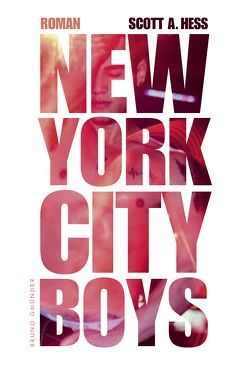 New York City Boys von Hess,  Scott Alexander