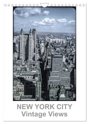 NEW YORK CITY – Vintage Views (Wandkalender 2024 DIN A4 hoch), CALVENDO Monatskalender von Schulz-Dostal,  Michael
