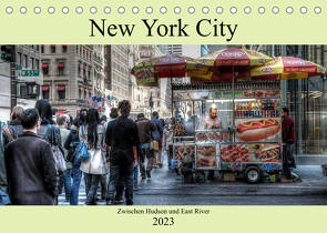 New York City – Zwischen Hudson und East River (Tischkalender 2023 DIN A5 quer) von Härlein,  Peter
