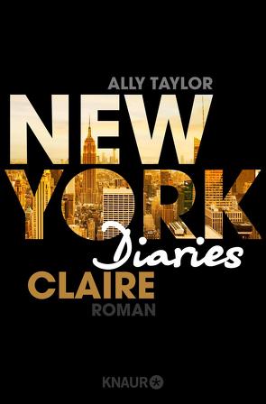 New York Diaries – Claire von Taylor,  Ally