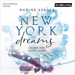 New York Dreams von Kerger,  Nadine, Landa,  Leonie