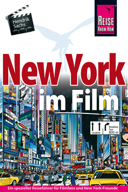 New York im Film von Sachs,  Hendrik