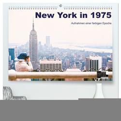 New York in 1975 (hochwertiger Premium Wandkalender 2024 DIN A2 quer), Kunstdruck in Hochglanz von Schulz-Dostal,  Michael