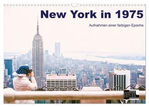 New York in 1975 (Wandkalender 2024 DIN A3 quer), CALVENDO Monatskalender von Schulz-Dostal,  Michael