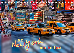 New York – nur im Taxi (Tischkalender 2023 DIN A5 quer) von Roder,  Peter